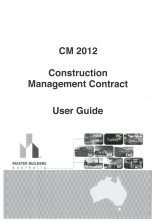 CM 2012 Construction Management Contract User Guide